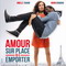AMOUR SUR PLACE OU A EMPORTER